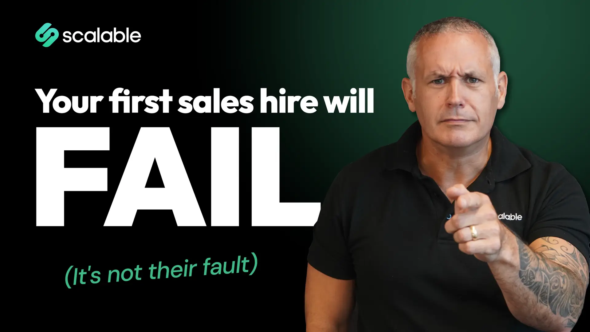 Scalable MSP founder Darren pointing at camera with text: Your first sales hire will FAIL - it's not their fault